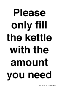 Please only fill the kettle with the amount you need